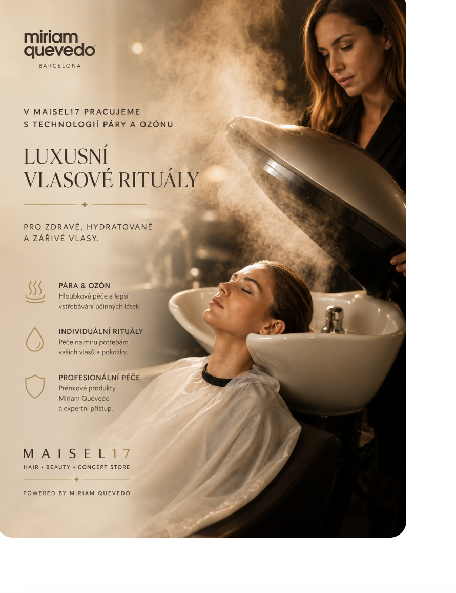 Luxury Hair & Scalp Rituals Miriam Quevedo v salonu Maisel No.17